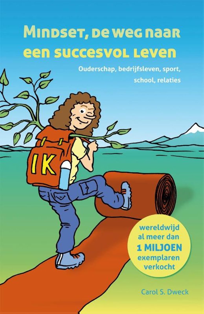 Mindset, op weg naar een succesvol leven.